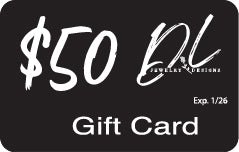 DL Jewelry Designs GIFT CARD - DL Jewelry Designs